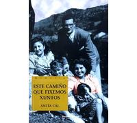 Este camiño que fixemos xuntos: 13 (Memoria)