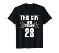 Este chico acaba de cumplir 28 años de edad divertida Camiseta