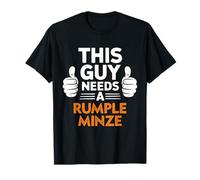 Este Chico Necesita un refrán Divertido de Rumple Minze Camiseta