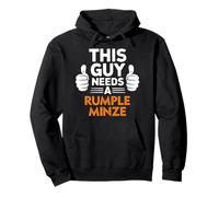 Este Chico Necesita un refrán Divertido de Rumple Minze Sudadera con Capucha