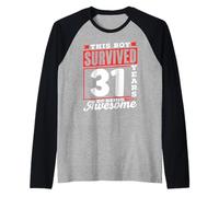 Este Chico sobrevivió a 31 años de ser un cumpleaños de Chicos Impresionantes Camiseta Manga Raglan