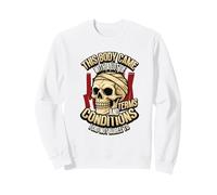 Este Cuerpo Vino con Muchos términos y Condiciones Sarcasmo Sudadera