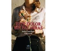 Este Dolor Sin Palabras
