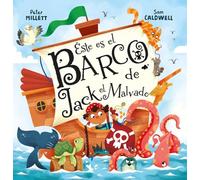 Éste es el barco de Jack El Malvado (Picarona)