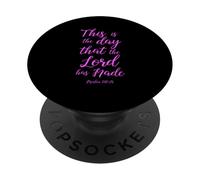 Este es el día Que el Señor ha Hecho el Salmo 118:24 Scrpiture God PopSockets PopGrip Adhesivo