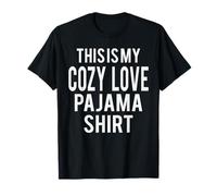 Este es mi Acogedor Pijama de Amor Divertido Disfraz Perezoso Camiseta