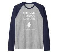 Este es mi disfraz de humano, soy realmente un pingüino para Halloween Camiseta Manga Raglan