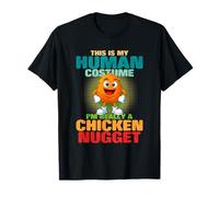 Este es mi disfraz humano. En realidad soy un nugget de pollo Camiseta