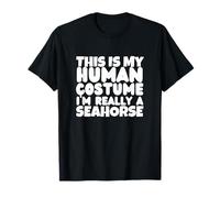 Este es mi Disfraz Humano, Soy Realmente un Caballito de mar Camiseta