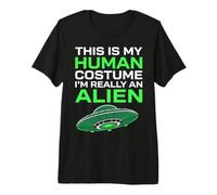 Este es mi Disfraz Humano, Soy Realmente un Extraterrestre Divertido OVNI Camiseta Premium