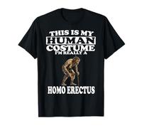 Este es mi Disfraz Humano, Soy Realmente un Homo erectus Camiseta