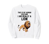 Este es mi Disfraz Humano, Soy Realmente un león Sudadera