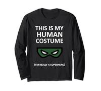 Este es mi disfraz humano. Soy realmente un superhéroe Halloween Manga Larga