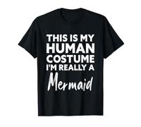 Este es mi Disfraz Humano, Soy Realmente una Sirena Camiseta
