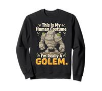 Este es mi Humano, Soy Realmente un Golem Sudadera