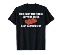 Este es mi ladrillo de Apoyo Emocional, no me Hagas Usarlo Camiseta gráfica económica