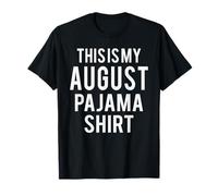 Este es mi Pijama de Agosto Divertido Disfraz Perezoso Camiseta