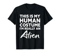 Este es mi Traje Humano Soy Realmente un Extraterrestre Camiseta