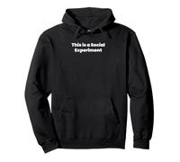 Este es un Experimento Social Sudadera con Capucha