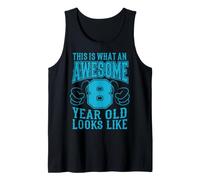 Este ES UN INCREÍBLE 8 AÑO DE Edad DE 8 AÑOS Regalo de Camiseta sin Mangas