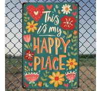 Este es un lugar feliz, letrero floral, arte de pared rústico de aluminio y letrero de metal de estaño - 20x30 cm, decoración vintage para interiores y exteriores para el hogar, oficina, café, jardín