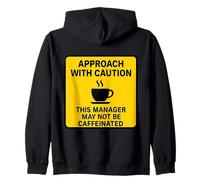 Este Gerente Puede no ser Caffeinated Coffee Lover Precaución Sudadera con Capucha