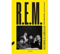 Este Grupo Se Llama R.e.m.