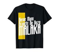 Este Hombre Necesita Ouzo Malaka Gr recia. Camiseta, Hombre, Negro, L