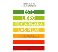 Este libro te cargará las pilas (Habilidades personales)