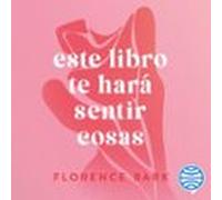 Este libro te hará sentir cosas