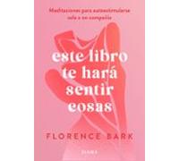 Este Libro Te Hará Sentir Cosas