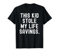 Este niño robó mi Vida Savings Humor Divertido para Padres Camiseta