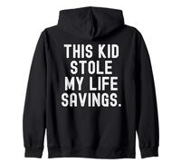 Este niño robó mi Vida Savings Humor Divertido para Padres Sudadera con Capucha