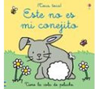 Este No Es Mi Conejito ¡toca Toca!