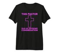 Este Pastor Tiene un Impresionante Sacerdote del Clero Ministro de Dios de la Iglesia Camiseta Premium