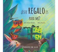 ¿Este regalo es para mi?: Is this present for me?