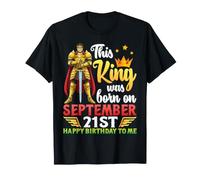 Este Rey Nació El 21 de Septiembre Feliz Cumpleaños para Mí Camiseta
