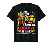 Este Rey Nació El 8 de Agosto Feliz Cumpleaños para Mí Tú Camiseta