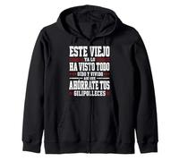 Este Viejo ya lo ha Visto Todo oído y vivido así Que Sudadera con Capucha