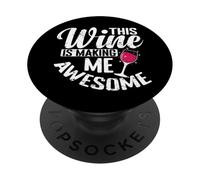 Este Vino me está Haciendo Impresionante PopSockets PopGrip Adhesivo