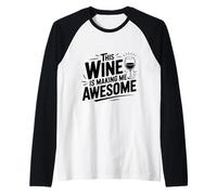 Este Vino me Hace increíble Amante del Vino Divertido Camiseta Manga Raglan