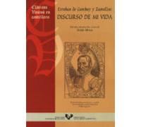 Esteban de Garibay y Zamalloa. Discurso de mi vida