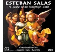 ESTEBAN SALAS - 1980912 CD Les grandes heures du baroque Cubain