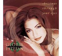 Estefan, Gloria - Christmas Through Your Eyes