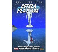 Estela Plateada 5. Poder más que cósmico (COLECCIÓN 100% MARVEL)