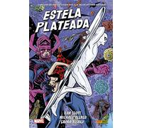 Estela Plateada de Dan Slott y Mike Allred