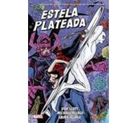 Estela Plateada de Dan Slott y Mike Allred
