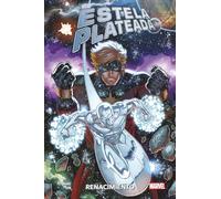 Estela Plateada. Renacimiento