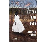 ESTELA SEM DEUS