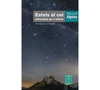 Estels al cel. Astronomia per a tothom | Inés Dibarboure González